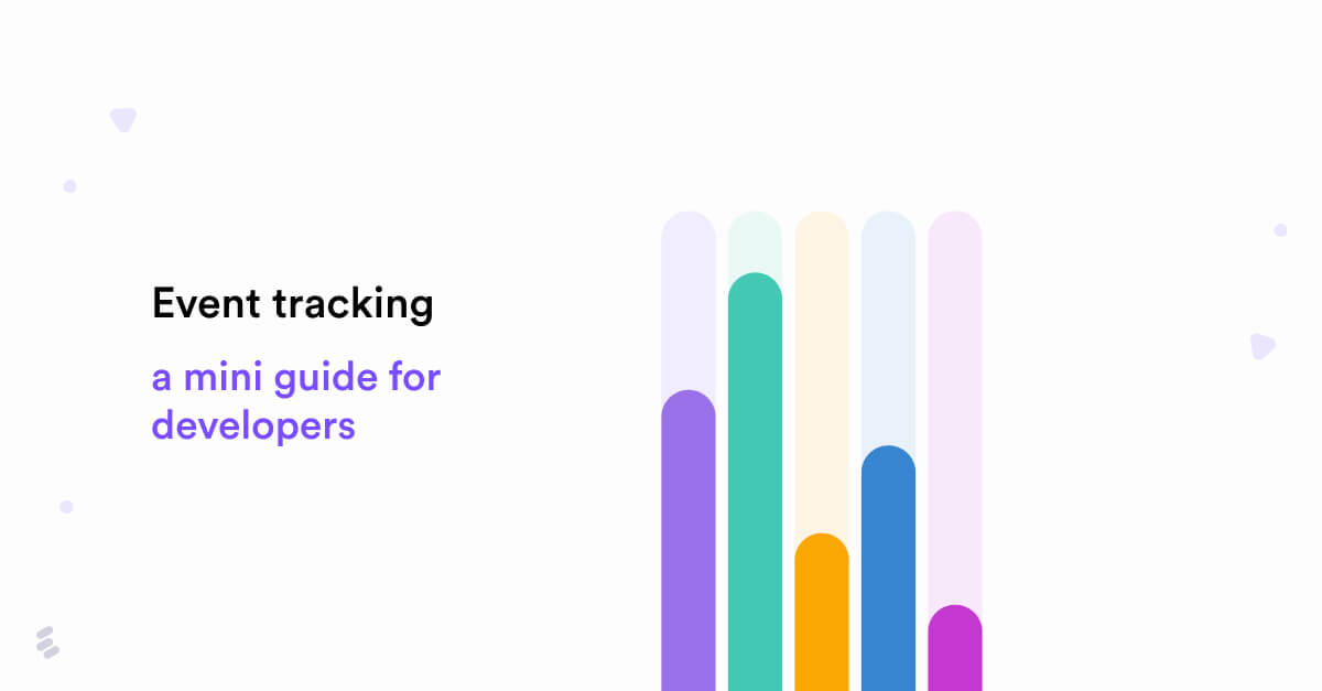 Event Tracking_ A Mini Guide for Developers