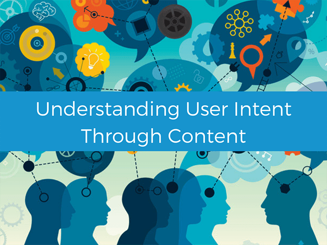 Understanding user intent through content